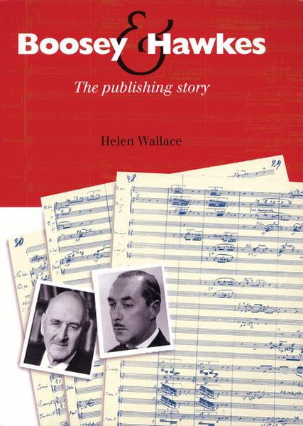 Boosey & Hawkes The Publishing Story